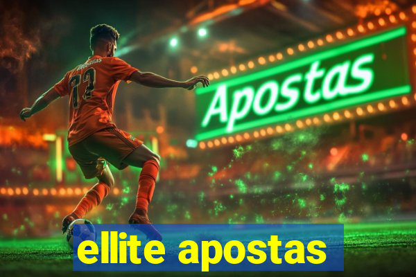 ellite apostas